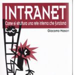 Intranet: come si struttura una rete interna che funziona? Intervista a G. Mason, Web Content Manager di Telecomitalia/Wireline