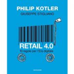 Retail 4.0: le nuove regole per gestire al meglio i punti vendita nell'era digitale