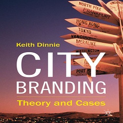 City Branding: Theory and Cases