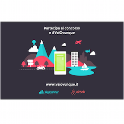 Skyscanner e Airbnb per la prima volta insieme per il progetto #vaiovunque