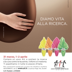 Le uova di Pasqua di AIL ritornano il 16/17/18 marzo nelle piazze italiane