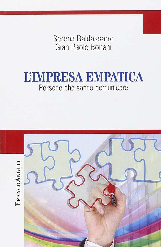 L’impresa empatica. Persone che sanno comunicare