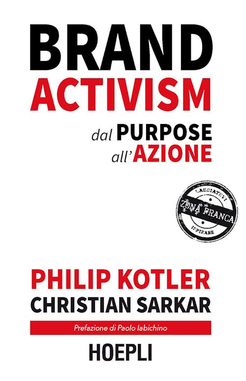 Brand activism. Dal purpose all’azione