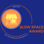 #SBF2022: vota il tuo Slow Space preferito!