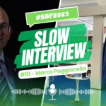 Slow Interview #10: Marco Poggianella e il suo contributo alla sostenibilità