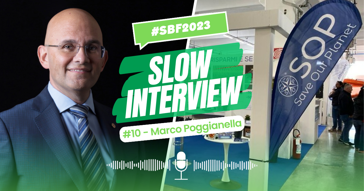 Slow Interview #10: Marco Poggianella e il suo contributo alla sostenibilità