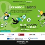 Persone&Talenti: due giorni di confronto tra imprese, professionisti e studenti