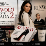 L’Oréal Paris e Il Diavolo veste Prada 2: Branded Entertainment che funziona